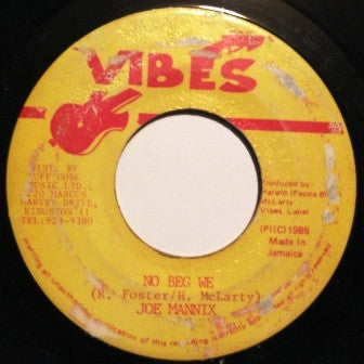 Joe Mannix : No Beg We (7")