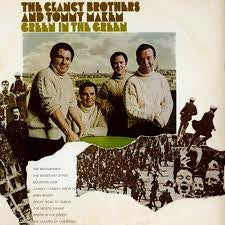 The Clancy Brothers & Tommy Makem : Green In The Green (LP, Comp)