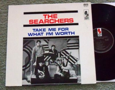 The Searchers : Take Me For What I'm Worth (LP, Album)