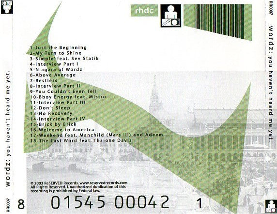 Wordz : You Haven't Heard Me Yet (CD, Album)