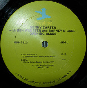Benny Carter With Ben Webster & Barney Bigard : Opening Blues (LP, Album, RE, RM)