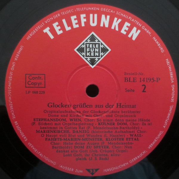 Various : Glocken Grüßen Aus Der Heimat: Originalaufnahmen Der Glockengeläute Berühmter Dome Und Kirchen Mit Chor- Und Orgelmusik (LP, Comp, Mono, RP)