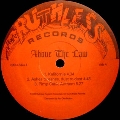 Above The Law : Kalifornia (12", Maxi)