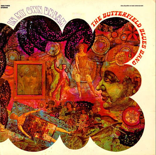 The Paul Butterfield Blues Band : In My Own Dream (LP, Album, Ter)