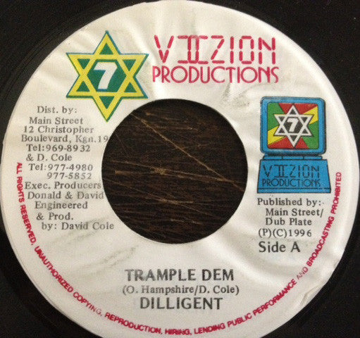 Dilligent : Trample Dem (7")