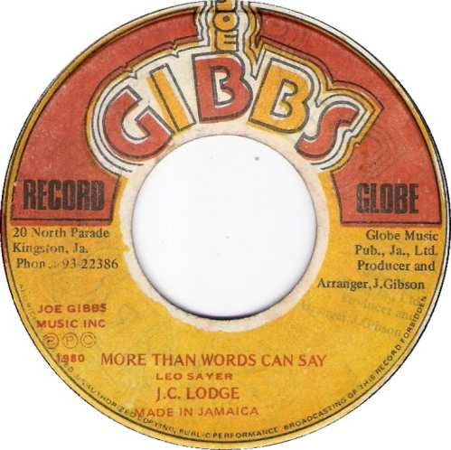 JC Lodge / Joe Gibbs & The Professionals : More Than Words Can Say / Love You Tomorrow (7", Single)