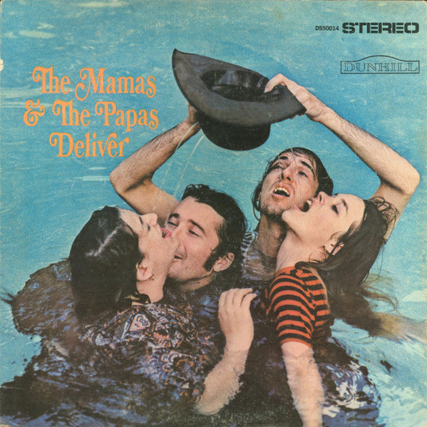 The Mamas & The Papas : The Mamas & The Papas Deliver (LP, Album)