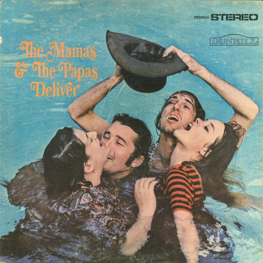 The Mamas & The Papas : The Mamas & The Papas Deliver (LP, Album)