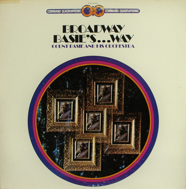Count Basie Orchestra : Broadway Basie's...Way (LP, Album, Quad, Gat)