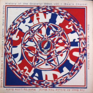 The Grateful Dead : History Of The Grateful Dead, Vol. 1 (Bear's Choice) (LP, Album, RE, Win)
