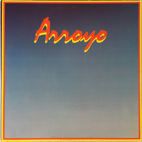 Arroyo : Arroyo (LP, Album)