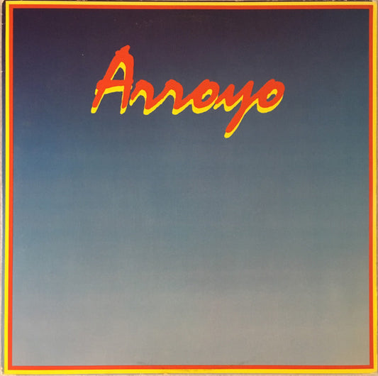 Arroyo : Arroyo (LP, Album)
