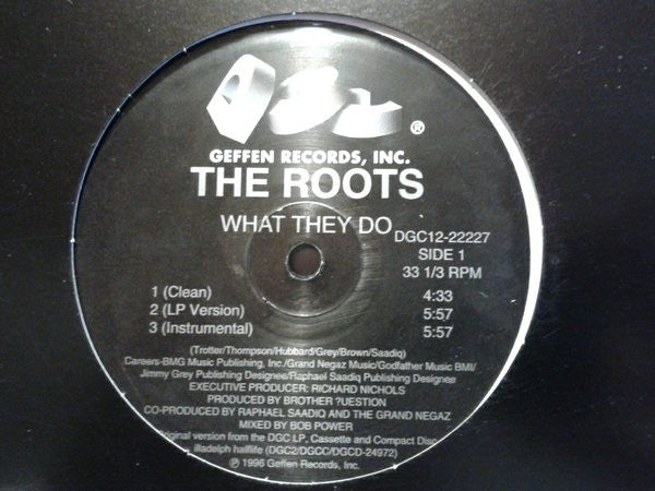 The Roots : What They Do (12")