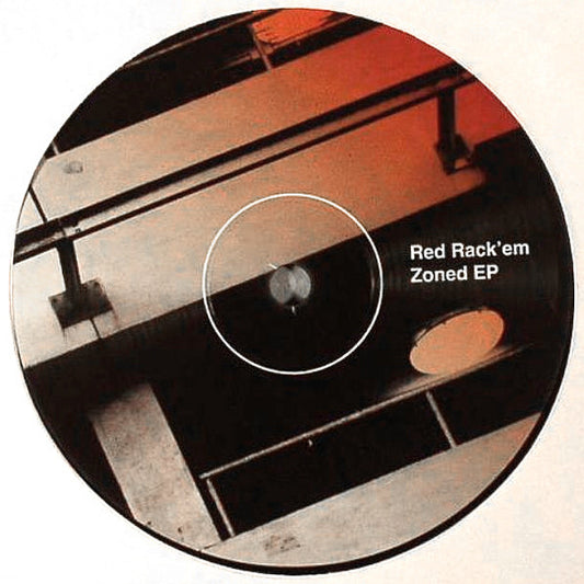 Red Rack'Em : Zoned EP (12", EP)