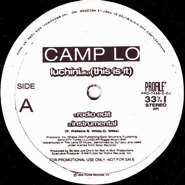 Camp Lo : Luchini AKA (This Is It) / Swing (12", Promo)