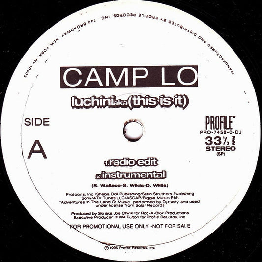 Camp Lo : Luchini AKA (This Is It) / Swing (12", Promo)