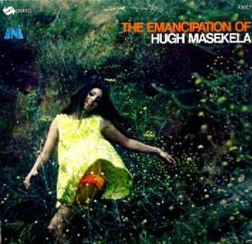 Hugh Masekela : The Emancipation Of Hugh Masekela (LP, Album, Cov)