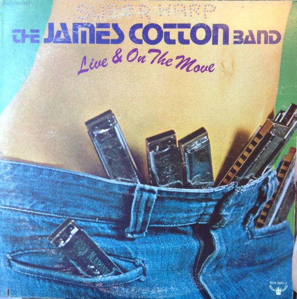 The James Cotton Band : Live And On The Move (2xLP, Album, Gol)