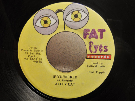 Alley Cat (4) : If Yu Wicked (7")