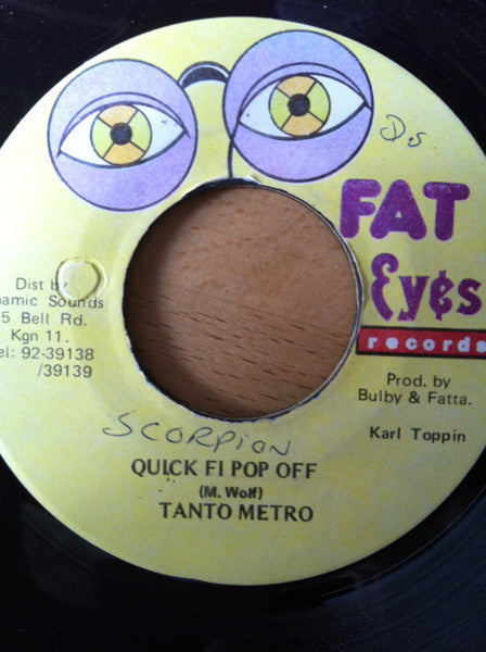 Tanto Metro : Quick Fi Pop Off (7")