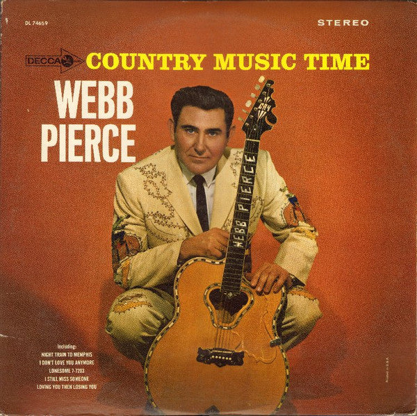 Webb Pierce : Country Music Time (LP, Album, Glo)