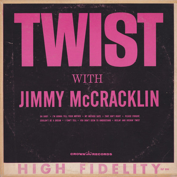 Jimmy McCracklin : Twist (LP, Album, Mono, RE)