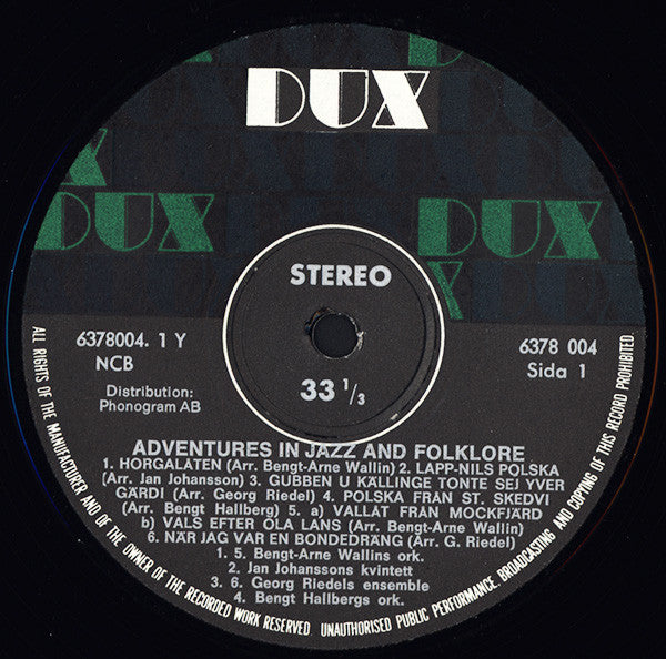 Bengt-Arne Wallin / Jan Johansson / Georg Riedel / Bengt Hallberg : Adventures In Jazz And Folklore (LP, Album, RE)