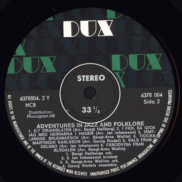 Bengt-Arne Wallin / Jan Johansson / Georg Riedel / Bengt Hallberg : Adventures In Jazz And Folklore (LP, Album, RE)