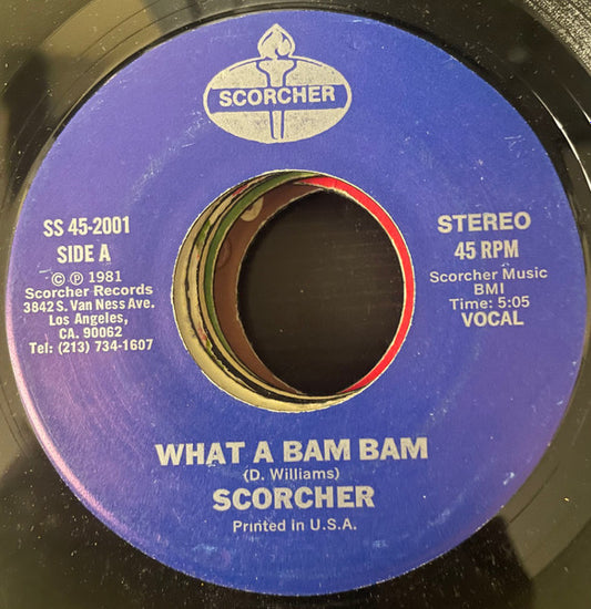 Dennis "Scorcher" Williams : What A Bam Bam (7", Single)