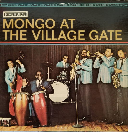 Mongo Santamaria : Mongo At The Village Gate (LP, Album, RE)