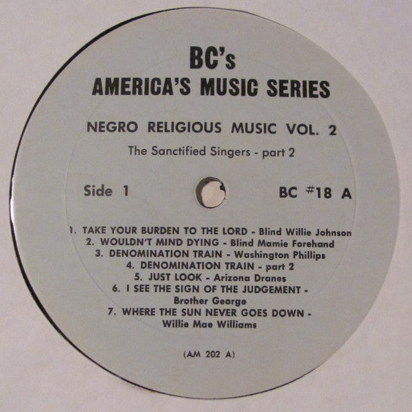 Various : Negro Religious Music Vol. 2 - Sanctified Singers - Part Two (LP, Comp)