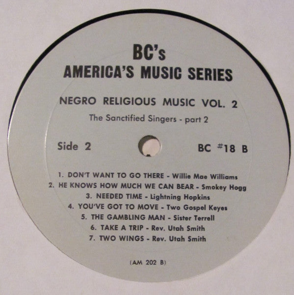 Various : Negro Religious Music Vol. 2 - Sanctified Singers - Part Two (LP, Comp)