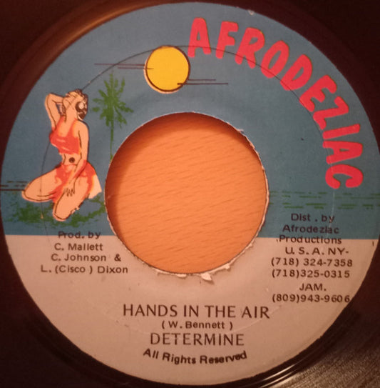 Determine : Hands In The Air (7")