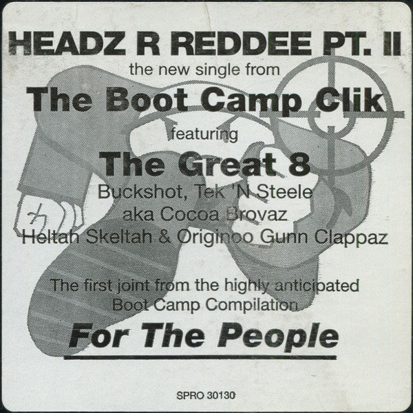Boot Camp Clik : Headz R Reddee Pt. II (12", Promo)