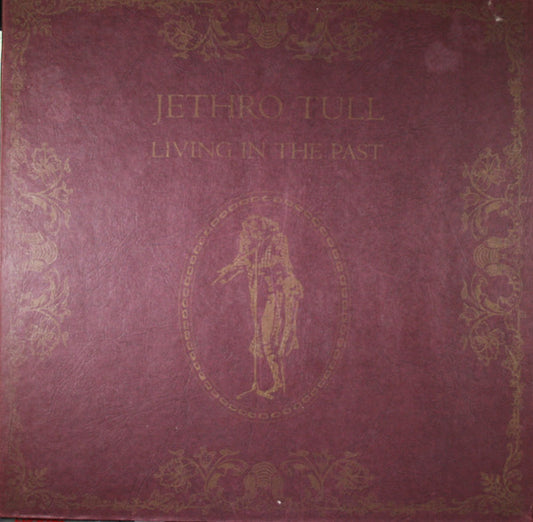 Jethro Tull : Living In The Past (2xLP, Comp, Ter)