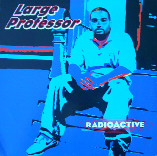 Large Professor : Radioactive (12")