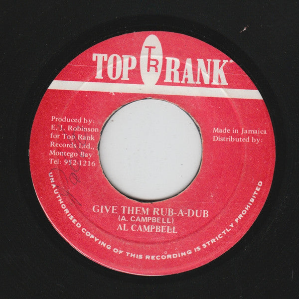 Al Campbell : Give Them Rub-A-Dub (7")
