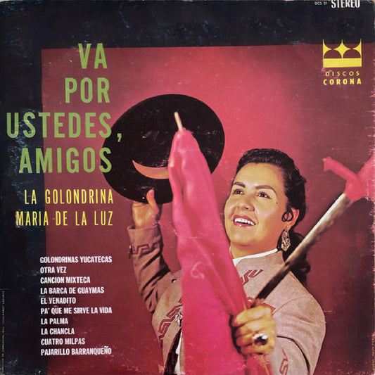 Maria De La Luz : Va Por Ustedes, Amigos (LP)