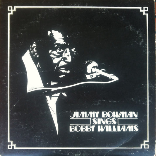 Jimmy Bowman : Jimmy Bowman Sings Bobby Williams (LP, Album)