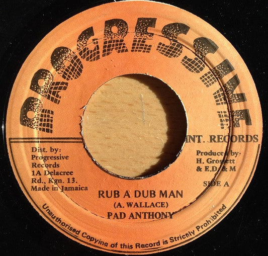 Pad Anthony : Rub A Dub Man (7")