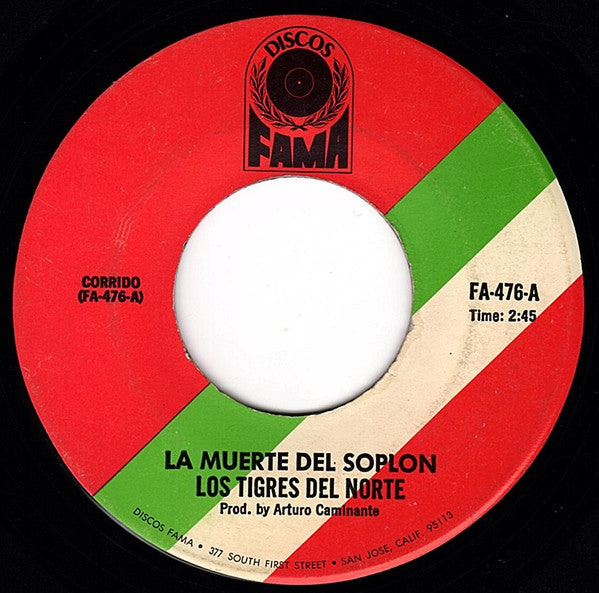 Los Tigres Del Norte : La Muerte Del Soplon (7")
