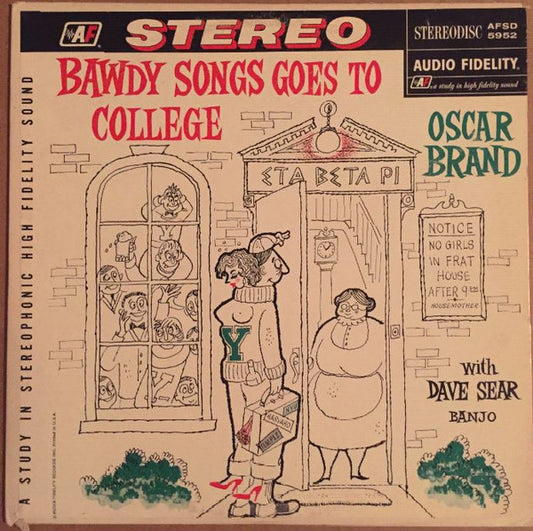 Oscar Brand With David Sear : Bawdy Songs Goes To College (LP, Album)