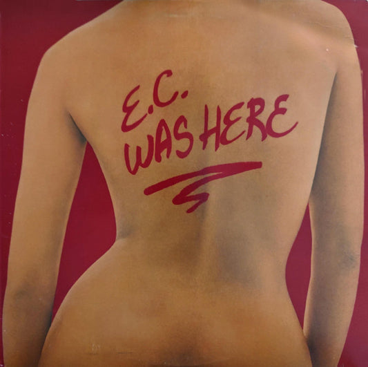 Eric Clapton : E.C. Was Here (LP, Album, MO )