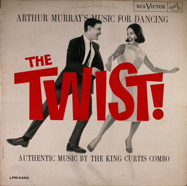 King Curtis Combo : Arthur Murray's Music For Dancing The Twist! (LP, Album, Mono, Ind)