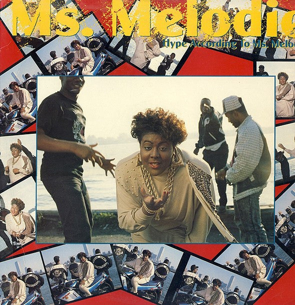 Ms. Melodie : Hype According To Ms. Melodie (12")