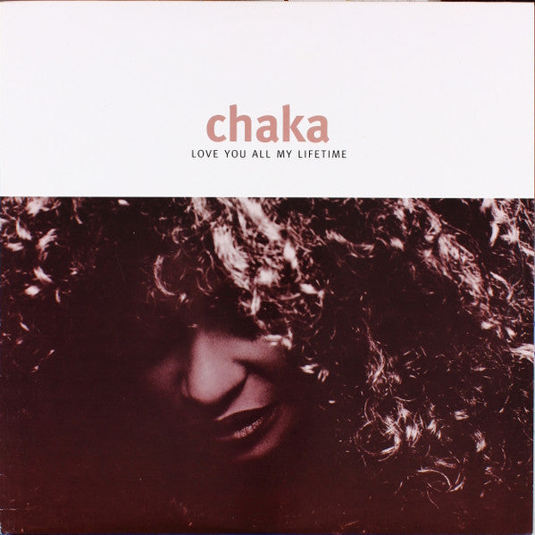 Chaka Khan : Love You All My Lifetime (12", Promo)