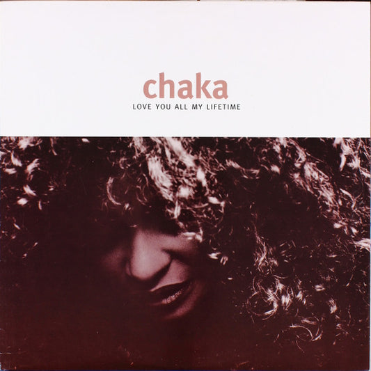 Chaka Khan : Love You All My Lifetime (12", Promo)