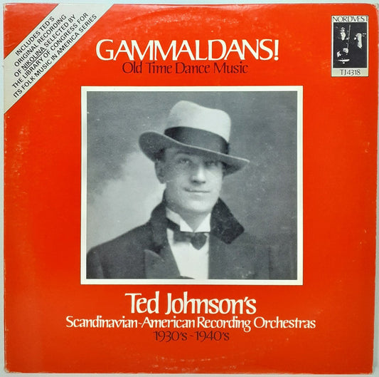 Ted Johnson And His Scandinavian Orchestra : Gammaldans! (Old Time Dance Music) (LP)