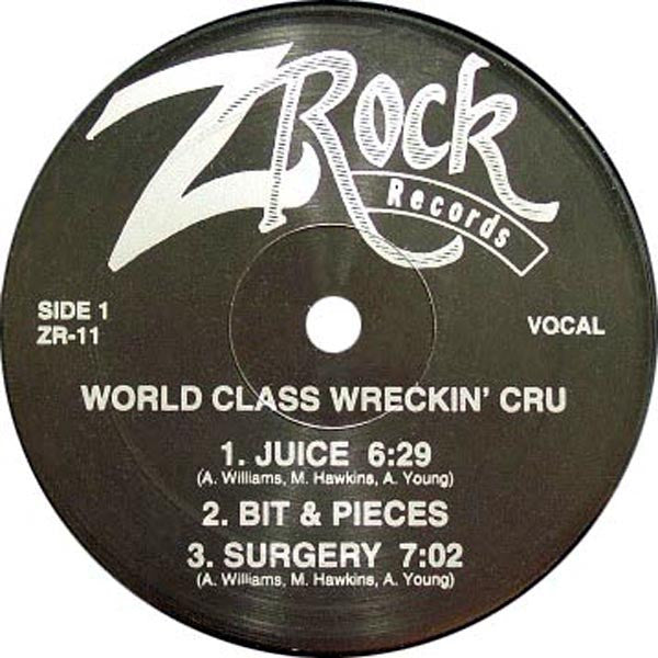 World Class Wreckin' Cru : Juice / Surgery (12", Comp)