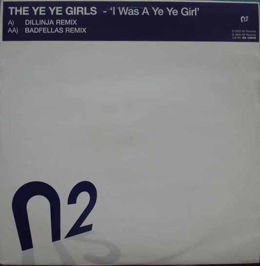 The Ye Ye Girls : I Was A Ye Ye Girl (12")